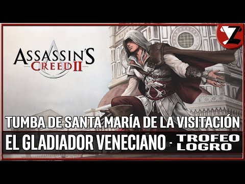 Assassin's Creed 2 HD: Tumba de Santa María de la Visitación - Logro / Trofeo El gladiador veneciano