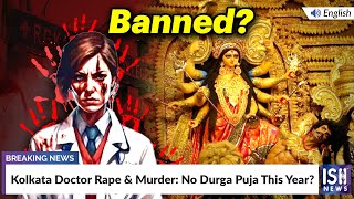 Kolkata Doctor Rape and Murder: No Durga Puja This Year?