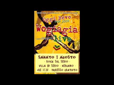 wogiagia live Villa di Seria (BG)