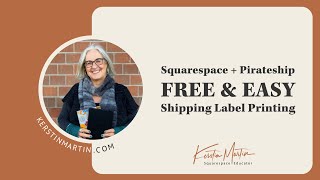 Squarespace + Pirateship: FREE & EASY Shipping Label Printing
