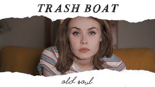 Trash Boat lança clipe de Old Soul