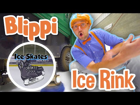 Blippi | Blippi Visits an Ice Rink + MORE ! | Song for Kids | Educational Videos for Kids