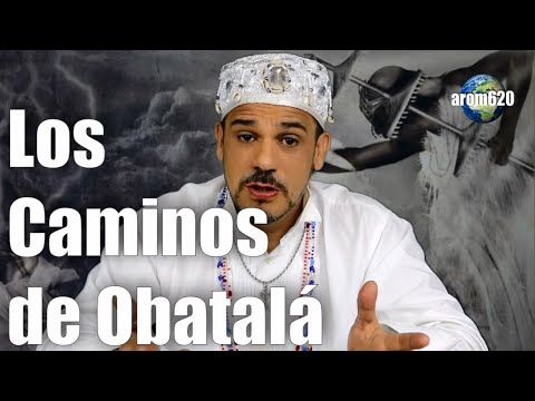 MÁS SOBRE LOS VERDADEROS CAMINOS DE OBATALÁ EN NUESTRA RELIGIÓN YORUBA.
