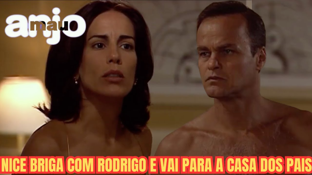 31 - NICE BRIGA COM RODRIGO E VAI PARA A CASA DOS PAIS - ( ANJO MAU  + REACT )
