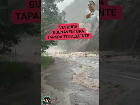 Departamento del Valle del Cauca CIERRE TOTAL DE LA VÍA BUENAVENTURA - BUGA EN AMBOS SENTIDOS