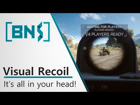 Battlefield 4 Visual Recoil, it's all in your head! Video