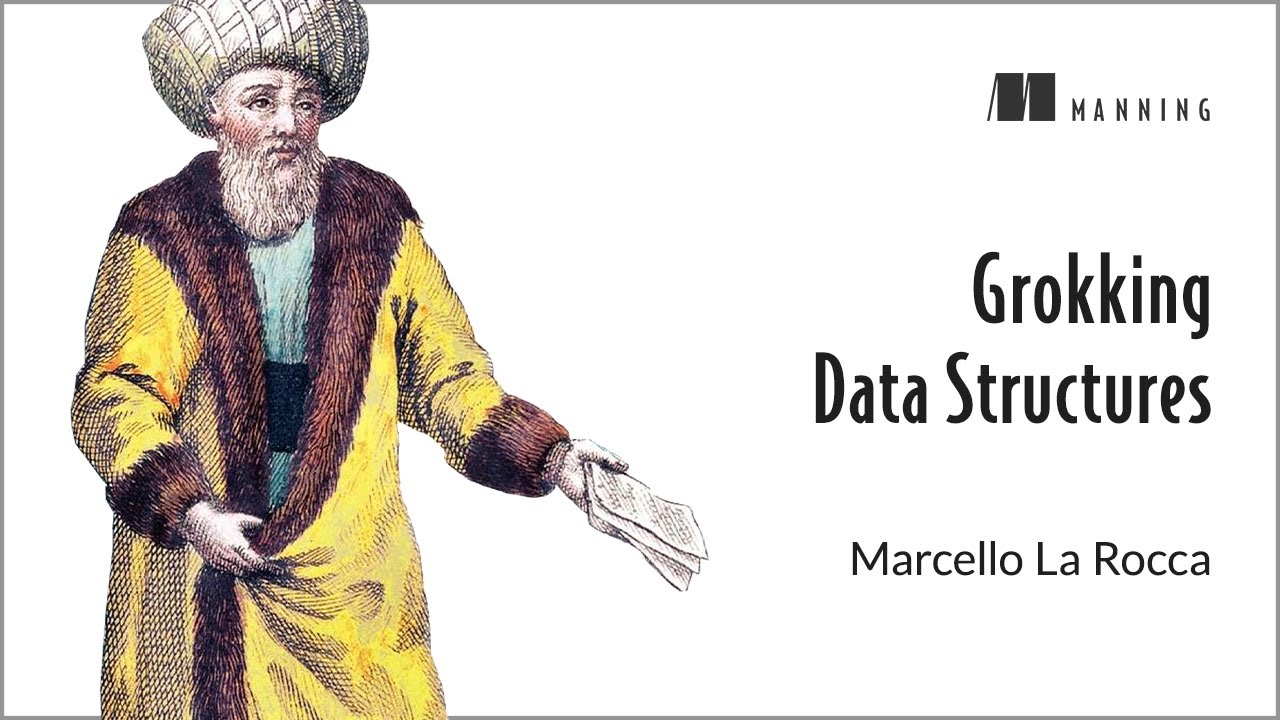 Grokking Data Structures - First Chapter Summary