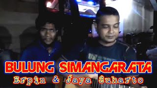 Download lagu BULUNG SIMANGARATA | JAYA SUHARTO & ERFIN-Padang lawas mp3 Download lagu BULUNG SIMANGARATA | JAYA SUHARTO & ERFIN-Padang lawas mp3