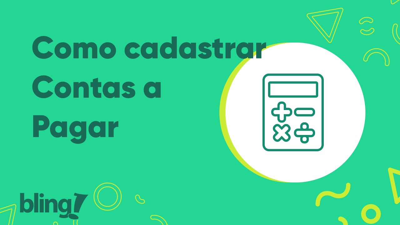 Cadastro e controle de Contas a Pagar | Finanças no Bling