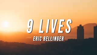 Eric Bellinger - 9 Lives (Lyrics) ft. Too $hort, Ty Dolla $ign