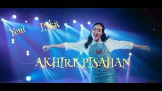 Download lagu Akhire Pisahan Yeni Inka mp3