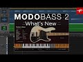 Video 2: MODO BASS 2 - Whats New - The first physically modeled electric bass goes next level