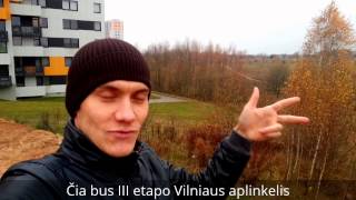 preview picture of video 'Busimasis III etapo Vilniaus aplinkelis'
