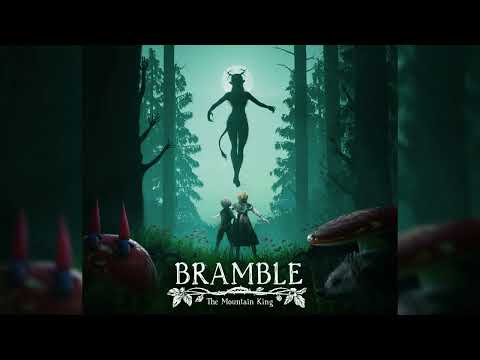 Bramble: The Mountain King OST