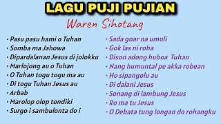 Download lagu Lagu Rohani Buku Ende Puji pujian terpopuler - Waren Sihotang  mp3