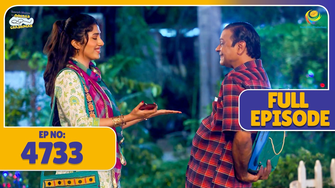 NEW FULL 4733 - Bagha ne diya bawri ko surprise  ! | Taarak Mehta ka Ooltah Chasmah