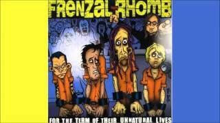 Frenzal Rhomb - We Built This City.