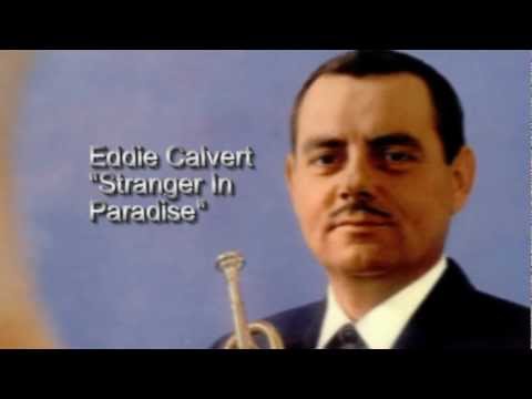 Eddie Calvert- Stranger In Paradise - (1955)