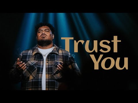 Trust You