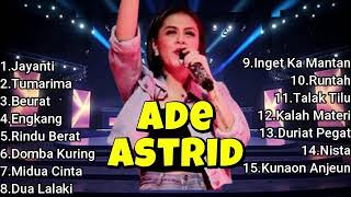 Download lagu JAYANTI - TUMARIMA - BEURAT - ENGKANG | ADE ASTRID FULL ALBUM BAJIDOR 2024 mp3 Download lagu JAYANTI - TUMARIMA - BEURAT - ENGKANG | ADE ASTRID FULL ALBUM BAJIDOR 2024 mp3