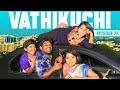 Vathikuchi - Episode 29 | Comedy Web Series | Nanjil Vijayan