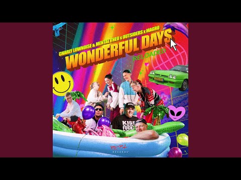 Wonderful Days Reloaded