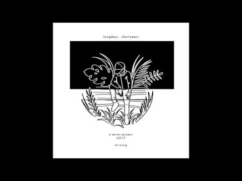 Mr. Hong - Long Days.Short Years (Full EP) [HD]