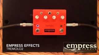 Video thumbnail for Empress Effects Tremolo2 Tremolo 2 by Curtis Kent
