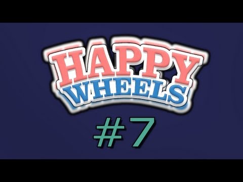 Happy Wheels - #7