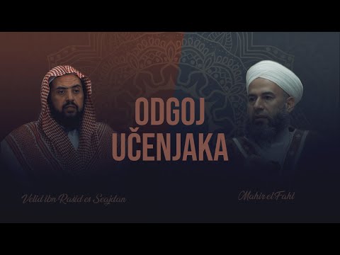 Odgoj ucenjaka - Velid ibn Rašid es Siajdan, Mahir el Fahl