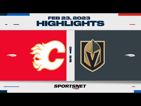 NHL Highlights | Flames vs. Golden Knights - February 23, 2023