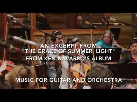 Excerpt from "The Grace of Summer Light" from Ken Navarro's album Music For Guitar And Orchestra