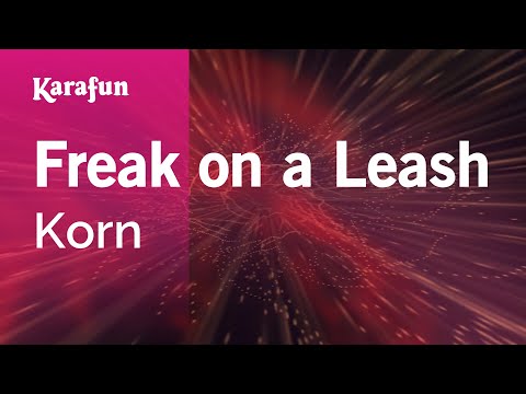 Freak on a Leash - Korn | Karaoke Version | KaraFun