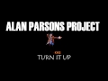 Turn It Up - Alan Parsons Project