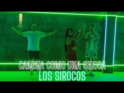 LOS SIROCOS - CAMINA COMO UNA SIROCA (GATO NEGRO)