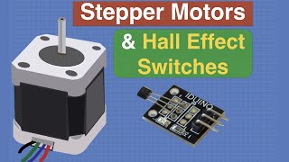 Control a Stepper Motor with Hall Effect Switches