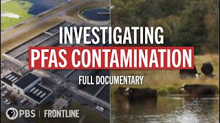 “Contaminated: The Carpet Industry’s Toxic Legacy”  (full documentary) | FRONTLINE (PBS)