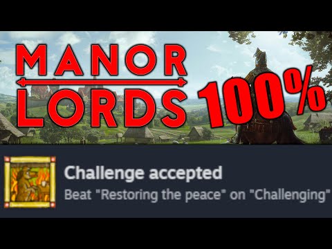 Manor Lords Hardest Achievement Challenge Run