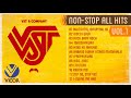 VST Company Non Stop All Hits Vol 1 Non Stop Playlist