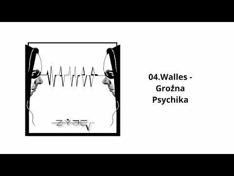 04.Walles - Groźna Psychika