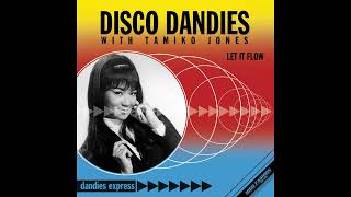 Disco Dandies - Let It Flow video