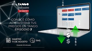 Administración de precios Episodio 3 - Tango Software