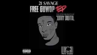 21 Savage - One Foot [Prod. By Sonny Digital]