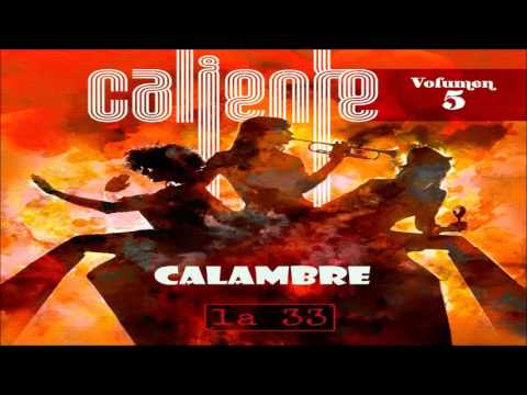 Calambre - La 33