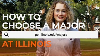 How to Choose a Major at Illinois