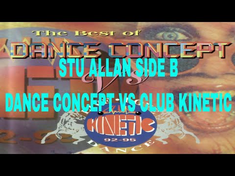 STU ALLAN SIDE B DANCE CONCEPT VS CLUB KINETIC
