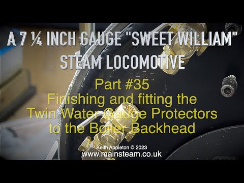 A 7 ¼ INCH GAUGE "SWEET WILLIAM" LOCOMOTIVE - PART #35