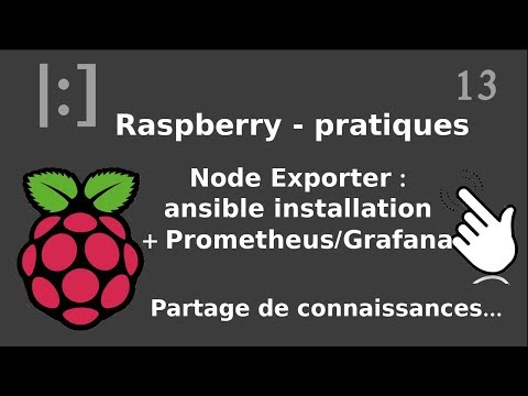 Raspberry Pi 13 Node Exporter installation avec ansible prometheus grafana