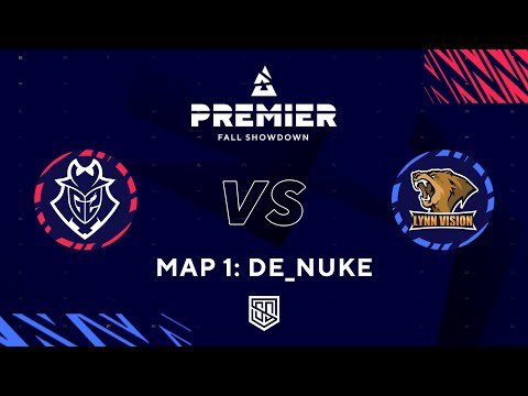 [FULLMATCH] DE_NUKE | G2 ESPORTS VS. LYNN VISION | BLAST FALL SHOWDOWN 2021