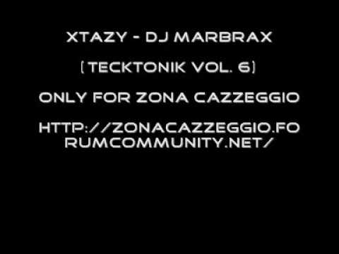 Xtazy - DJ Marbrax [Tecktonik vol.6]